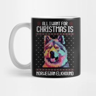 All I Want for Christmas is Norwegian Elkhound - Christmas Gift for Dog Lover Mug